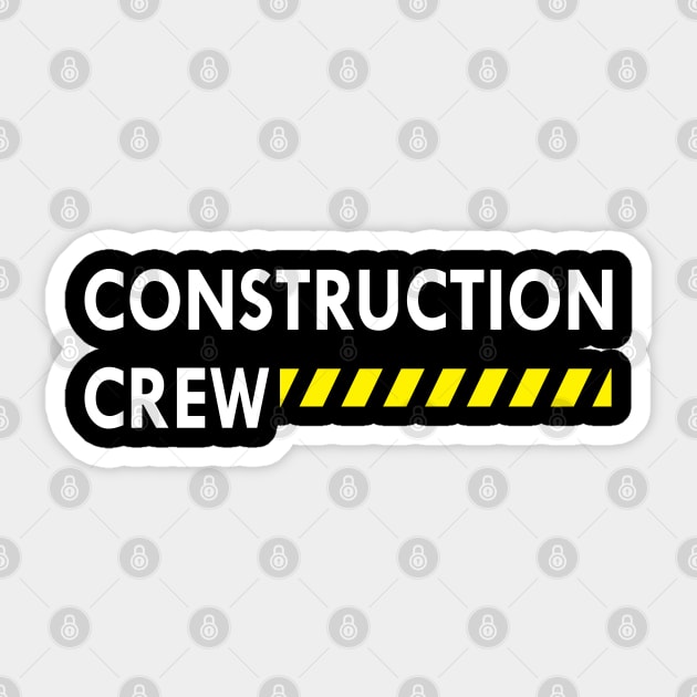 Construction Crew Sticker by KC Happy Shop